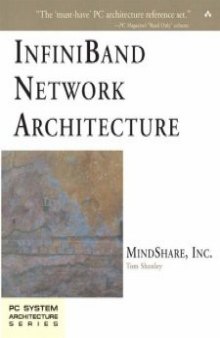 InfiniBand Network Architecture, 2 Volume Set