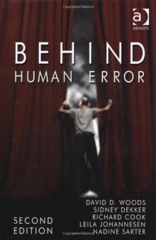 Behind Human Error, 2nd Edition  
