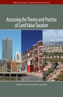 Assessing the Theory and Practice of Land Value Taxation  