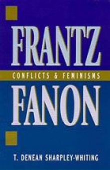 Frantz Fanon : conflicts and feminisms