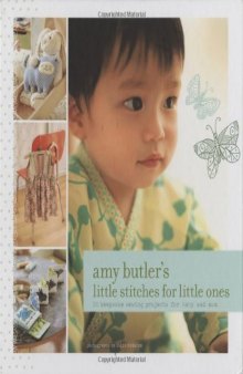 Amy Butler's Little Stitches for Little Ones