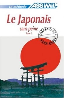 Le Japonais Sans Peine - Tome 2