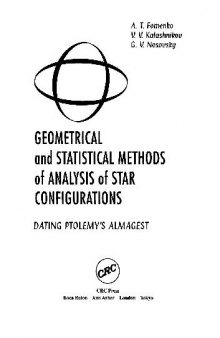 Astronomy Geometrical and Statistical Methods of Analysis of Star Configurations Dating Ptolemys Almagest