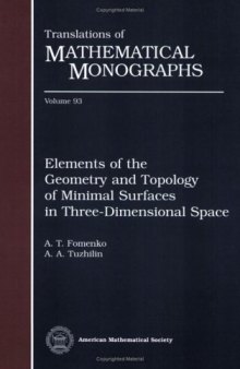 Elements of the geometry and topology of minimal surfaces in three-dimensional space