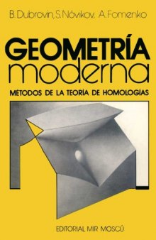 Geometria Moderna - Metodos de la Teoria de Homologias
