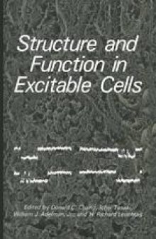 Structure and Function in Excitable Cells