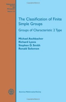 The Classification of Finite Simple Groups: Groups of Characteristic 2 Type