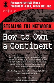 Stealing the Network: How to Own a Continent