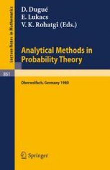 Analytical Methods in Probability Theory: Proceedings of the Conference Held at Oberwolfach, Germany, June 9–14, 1980