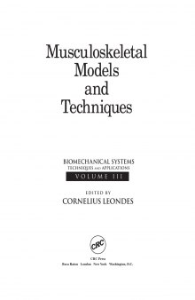 Biomechanical Systems: Techniques & Applications, Vol. III, Musculoskeletal Models & Techniques