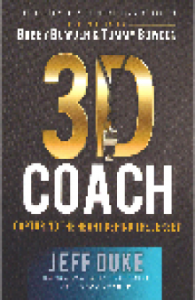 3D Coach. Capturing the Heart Behind the Jersey