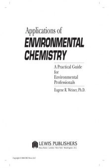Applications of Environmental Chemistry: A Practical Guide for Environmental Professionals