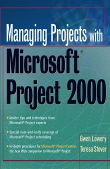 Managing Projects With Microsoft(r) Project 2000: For Windows