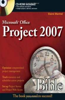 Microsoft Project 2007 Bible