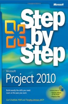 Microsoft Project 2010 Step by Step (Step By Step (Microsoft))