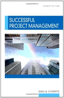 Successful Project Management, 4th Edition (with Microsoft Project CD-ROM)  