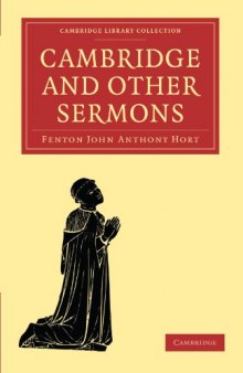 Cambridge and Other Sermons (Cambridge Library Collection - Religion)