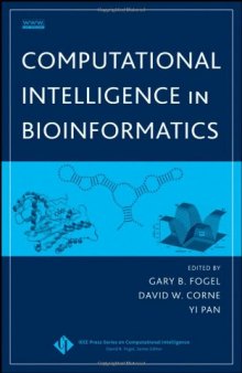 Computational Intelligence in Bioinformatics (IEEE Press Series on Computational Intelligence)