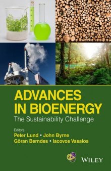 Advances in bioenergy : the sustainability challenge