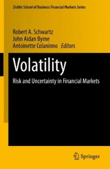 Volatility: Risk and Uncertainty in Financial Markets