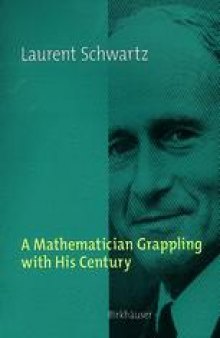 A Mathematician Grappling with His Century