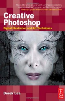 Creative Photoshop Digital Illustration and Art Techniques
