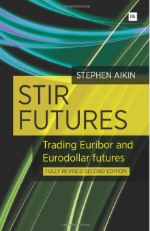 STIR Futures: Trading Euribor and Eurodollar futures