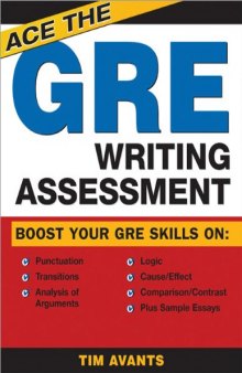 Ace the GRE Writing Assessment