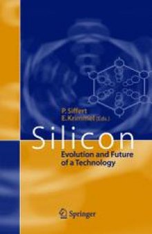Silicon: Evolution and Future of a Technology