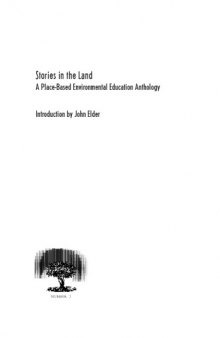 Stories in the Land: A Place-Based Environmental Education Anthology (Nature literacy series)