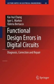 Functional Design Errors in Digital Circuits: Diagnosis, Correction and Repair