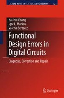 Functional Design Errors in Digital Circuits: Diagnosis, Correction and Repair