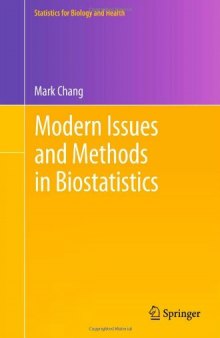 Modern Issues and Methods in Biostatistics 