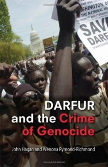 Darfur and the Crime of Genocide (Cambridge Studies in Law and Society)