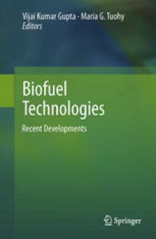 Biofuel Technologies: Recent Developments