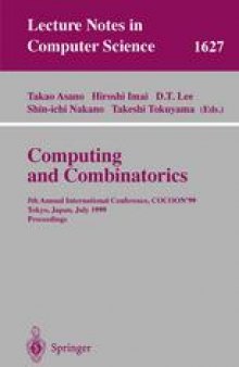 Computing and Combinatorics: 5th Annual International Conference, COCOON’99 Tokyo, Japan, July 26–28, 1999 Proceedings