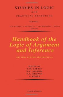 Handbook of the Logic of Argument and Inference: The Turn Towards the Practical