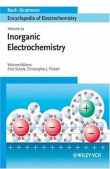 Encyclopedia of Electrochemistry, Volume 7a: Inorganic Electrochemistry (Encyclopedia of Electrochemistry)