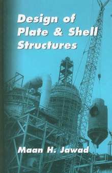 Design of Plate and Shell Structures  