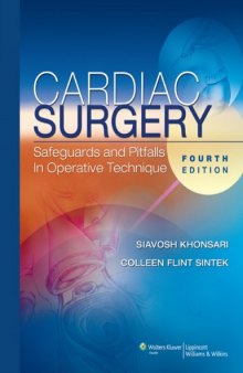 Cardiac Surgery: Safeguards and Pitfalls in Operative Technique, 4th Edition