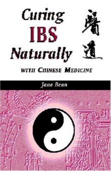 Curing IBS Naturally with Chinese Medicine  