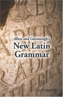 Allen and Greenough's New Latin Grammar 