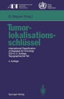 Tumorlokalisationsschlussel: International Classification of Diseases for Oncology