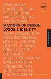 Masters of design : logos & identity : a collective of the world's most inspiring logo designers
