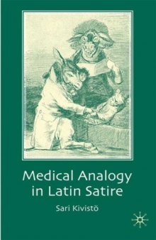 Medical Analogy in Latin Satire