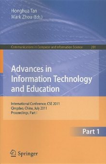 Advances in Information Technology and Education: International Conference, CSE 2011, Qingdao, China, July 9-10, 2011, Proceedings, Part I