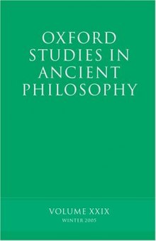 Oxford Studies in Ancient Philosophy: Volume XXIX: Winter 2005