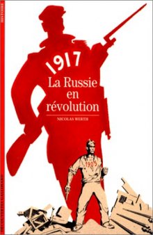 1917 : La Russie en révolution