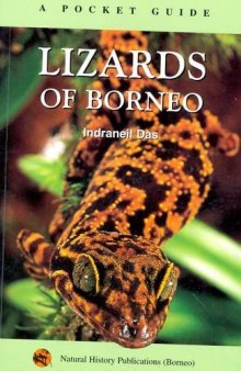 A Pocket Guide: Lizards of Borneo  