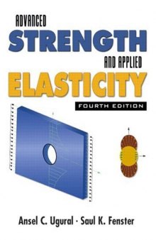 Advanced strength and applied elasticity